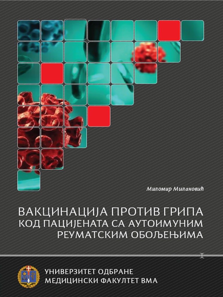 VAKCINACIJA PROTIV GRIPA KOD PACIJENATA SA AUTOIMUNIM REUMATSKIM OBOLJENJIMA