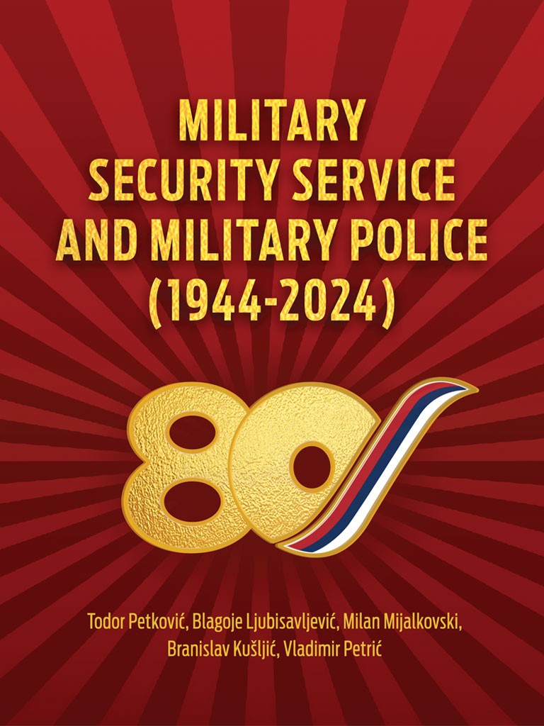 VOJNA SLUŽBA BEZBEDNOSTI I VOJNA POLICIJA (1944–2024) – NA ENGLESKOM JEZIKU